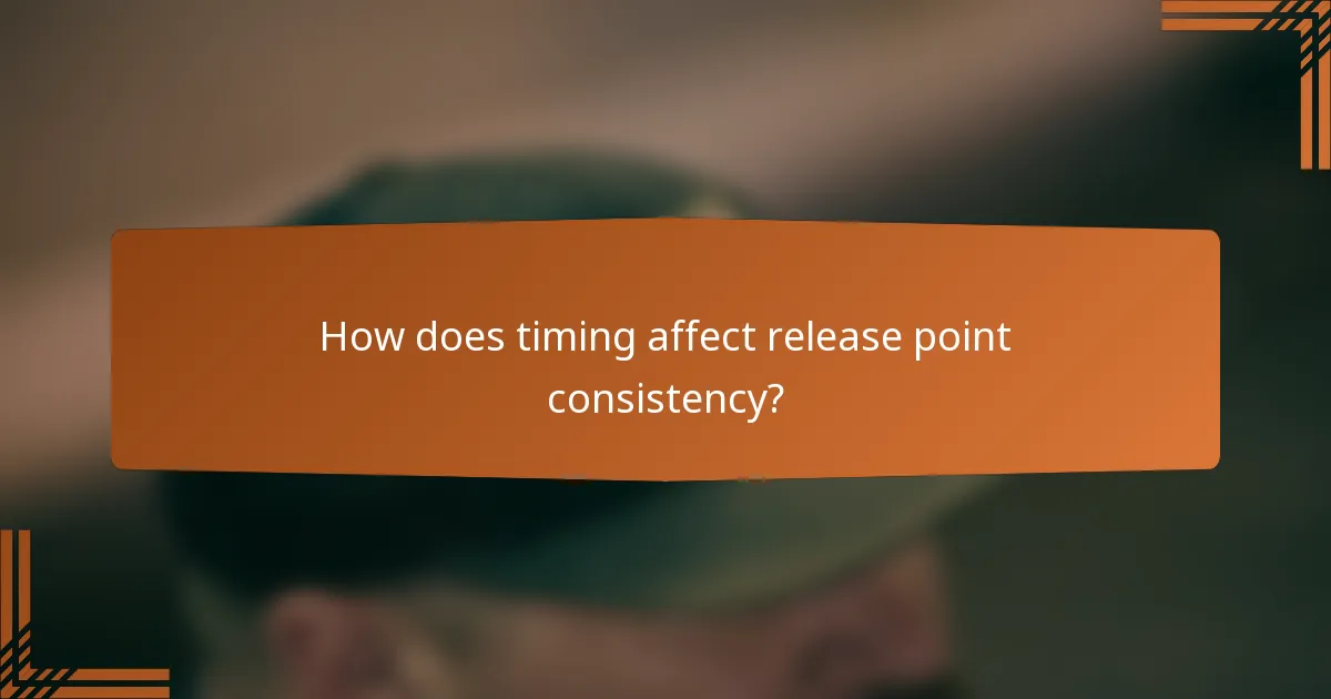 How does timing affect release point consistency?
